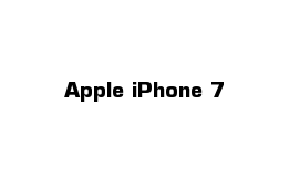 Apple iPhone 7